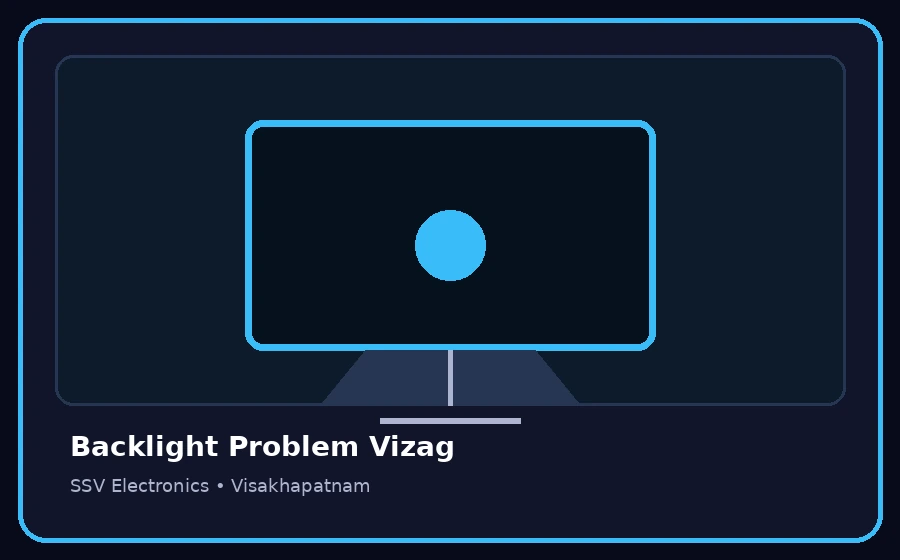 Backlight Problem Vizag TV repair visual