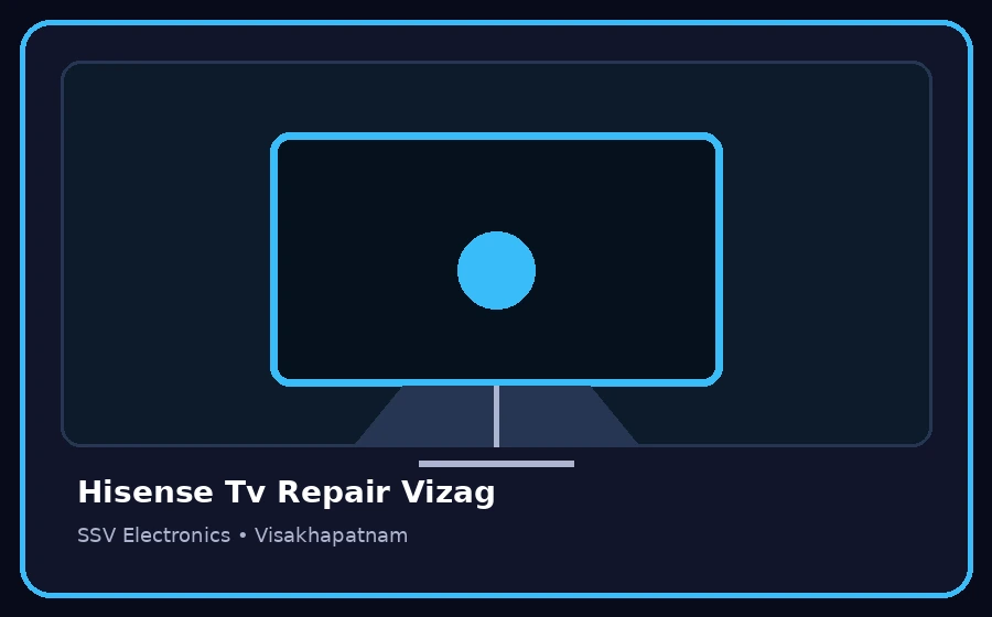 Hisense Tv Repair Vizag TV repair visual