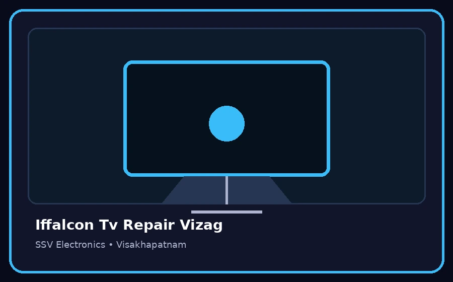 Iffalcon Tv Repair Vizag TV repair visual