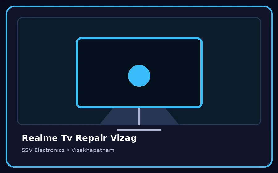 Realme Tv Repair Vizag TV repair visual