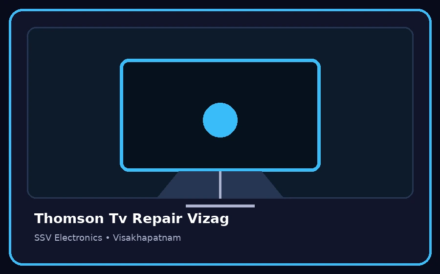 Thomson Tv Repair Vizag TV repair visual