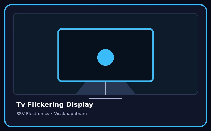 Tv Flickering Display TV repair visual