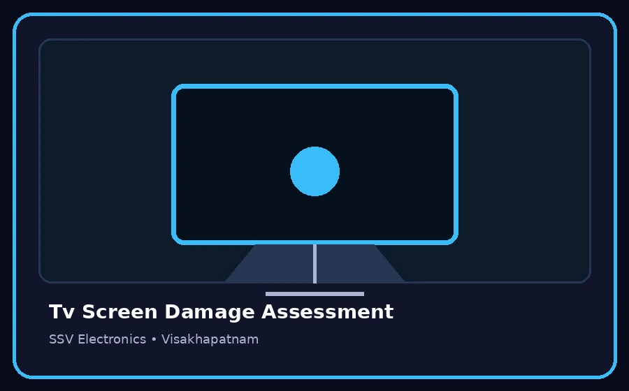 Tv Screen Damage Assessment TV repair visual