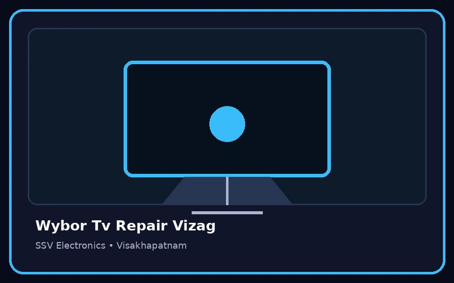 Wybor Tv Repair Vizag TV repair visual